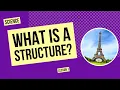 What Is a Structure Science Lesson