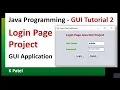 Java GUI Tutorial 2 How to create Login Page Java Project using NetBeans IDE