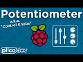 PiicoDev Potentiometers Guide for Raspberry Pi