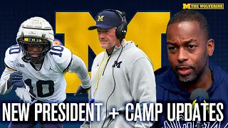 THE LATEST The Wolverine chats New President advertising in the Big House fall camp notes more