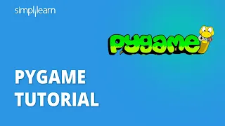 Pygame Tutorial For Beginners Pygame Programming For Beginners 2026 Python Game Simplilearn