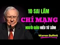 Lagu Warren Buffett :10 Sai Lầm Tài Chính Chí Mạng Bạn Cần Tránh Sớm Nếu Muốn Giàu Có | TRÍ TUỆ TÀI CHÍNH