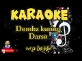 Download Lagu Karaoke  Domba kuring -darso versi wanita Bajidor