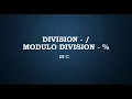 division and modulo division in c