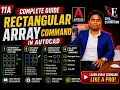 Rectangular Array Command in AutoCAD Complete Tutorial in Hindi 11a