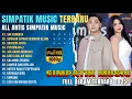 Download Lagu TAK BERDAYA - Simpatik Music Full ALbum Terbaru 2025 - SEMAKIN SAYANG SEMAKIN KEJAM - BAHTERA CINTA