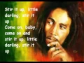 Lagu Bob Marley - Stir it Up  HQ (Lyrics)