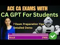 Ace CA Exams With CA GPT For Students 7 Exam Preparation Tips Detailed Demo