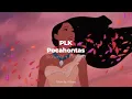 PLK - Pocahontas (𝙨𝙡𝙤𝙬𝙚𝙙 + 𝙧𝙚𝙫𝙚𝙧𝙗)