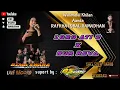 Download Lagu Loro Ati 2 -BIMA SWARA Ent-Live RECORD-BSA Sound System #gunungmujil #kuwarasan #kebumen