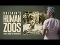 Download Lagu Britain's Human Zoos | BBC Select