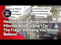 Download Lagu Heartbreaking: Bride Dies Just Minutes After Saying 'I Do' - The Tragic Wedding You Won't Believe!