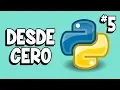 Python desde Cero Comentarios Parte 5