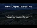 Mark - Chapter 14 NASB1995