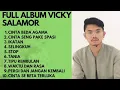 Lagu Full Album Lagu Timur Terpopuler Vicky Salamor 2022