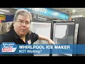 Why Your Whirlpool Ice Maker is NOT Working
