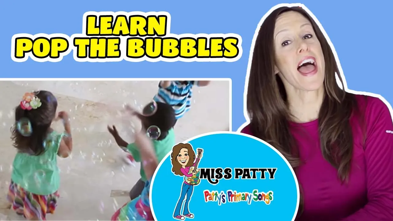 Pop the Bubbles | Number counting song for nursery children, kids & Toddlers  Miss Patty
