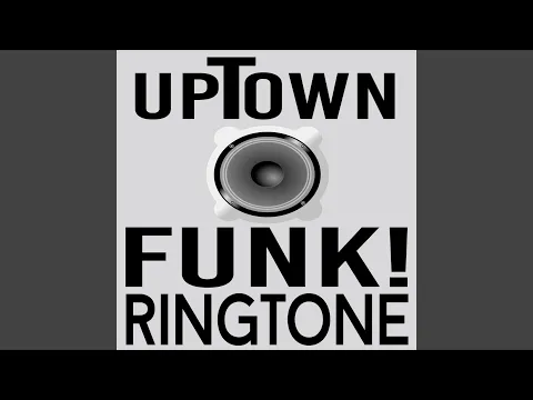 Download MP3 Uptown Funk Ringtone