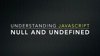 JavaScript null vs undefined Explained Understanding the Difference