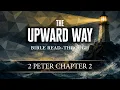 2 Peter 2 The Upward Way Bible Study with A Z Adams