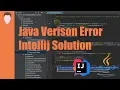 Easy Fix - Error Java invalid target release 11
