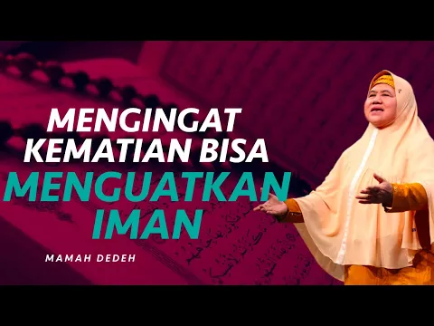 Mengingat Kematian, Bisa Meningkatkan Keimanan