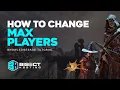 How to Change the Max Players on an Enshrouded Server