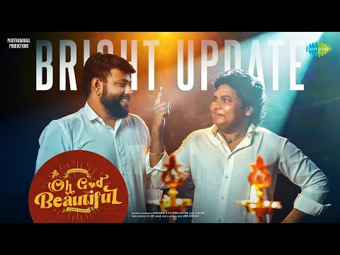 Video Thumbnail: Oh God Beautiful - Bright Update | Gopi, Sudhakar | Vishnu Vijayan | Parithabangal Production