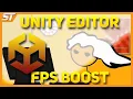 Smoother UNITY EDITOR Tips For An FPS BOOST
