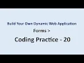 Coding Practice 20 Forms Build Your Own Dynamic Web Application NxtWave