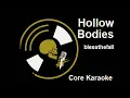blessthefall - Hollow Bodies [Karaoke Instrumental]