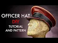 Officer Hat DIY - Tutorial and Pattern Download