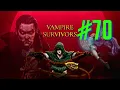 Vampire Survivors 1 2 Part 70 - Quest for 100