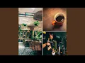 Mellow Ambience for Saturday Mornings