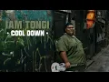Download Lagu Iam Tongi - Cool Down (Official Audio)