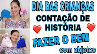 DIA DAS CRIANÇAS - HISTÓRIA FÁCIL PRA TOCAR O CORAÇÃO DAS CRIANÇAS 💕
