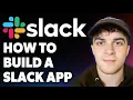 How to Build a Slack App 2025 Full Guide