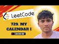 729 My Calendar I Leetcode Problem