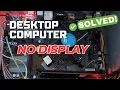 How to Fix a Computer with No Display Easy Steps for Beginners