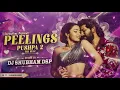 Download Lagu Peelings Remix | Pushpa 2 The Rule | Dj ShuBham DSP x Dj Seeb Bolte