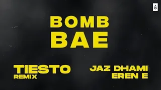 Jaz Dhami - Bomb Bae (Tiësto Remix) | Official Lyric Video