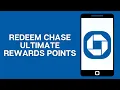 How To Redeem Chase Ultimate Rewards Points