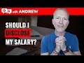 What You Need to Know about Disclosing Your Salary
