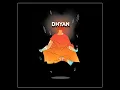 Dhyan - Stizer