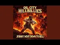 Johnny Went Down to Hell feat Oil City Hillbillies