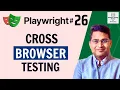 Playwright Tutorial - How to Execute Tests on Multiple Browsers
