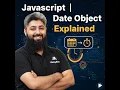 JavaScript Date Object Explained
