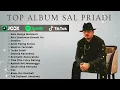 Lagu Playlist Lagu Sal Priadi | Kumpulan Lagu Sal Priadi || Album Top Sal Priadi Full Album 2024