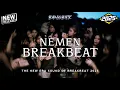 Lagu DJ NEMEN BREAKBEAT REMIX FULL MELODY VIRAL TERBARU VERSI 2025