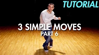 3 Simple Dance Moves for Beginners - Part 6 Hip Hop Dance Moves Tutorial Mihran Kirakosian